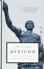 Rubicon / Romeinse Rijk-trilogie / 1 9789025363208, Boeken, Verzenden, Zo goed als nieuw, Tom Holland
