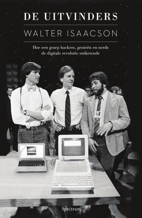 De uitvinders 9789000343072 Walter Isaacson, Boeken, Geschiedenis | Wereld, Zo goed als nieuw, Verzenden