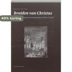 Bruiden van Christus 9789057302930 M. van Luijk, Verzenden, Zo goed als nieuw, M. van Luijk