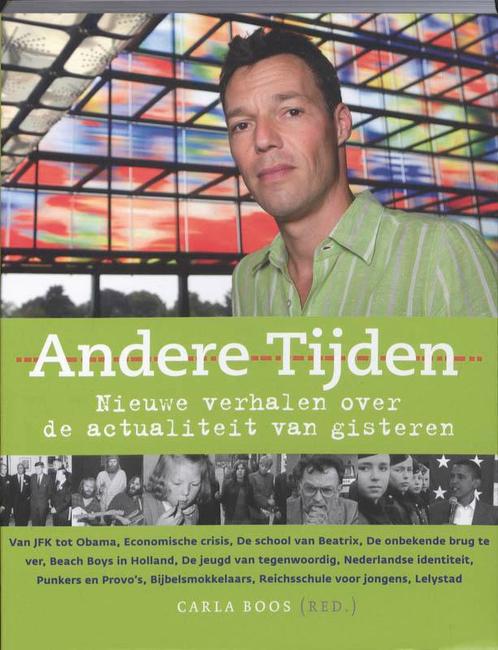 Andere tijden 9789020410112, Boeken, Geschiedenis | Wereld, Zo goed als nieuw, Verzenden