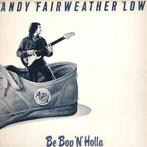 LP gebruikt - Andy Fairweather Low - Be Bop N Holla, Verzenden, Zo goed als nieuw