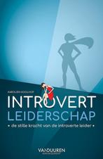 9789089655158 Introvert leiderschap | Tweedehands, Karolien Koolhof, Zo goed als nieuw, Verzenden