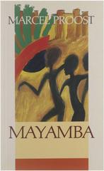 Mayamba / Romanreeks / nr. 701 9789061527480 M. Proost, Verzenden, Gelezen, M. Proost