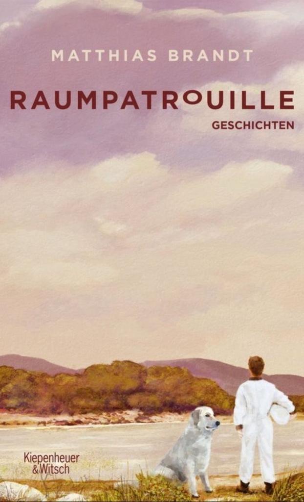 Raumpatrouille 9783462045673 Matthias Brandt, Boeken, Taal | Duits, Gelezen, Verzenden