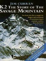 K2: the story of the savage mountain by Jim Curran, Gelezen, Jim Curran, Verzenden