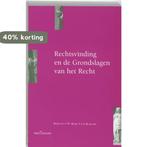 Rechtsvinding en de grondslagen van het recht 9789023231103, Boeken, Verzenden, Gelezen
