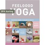 Feelgood yoga 9789000314102 Saskia Onck, Boeken, Verzenden, Zo goed als nieuw, Saskia Onck