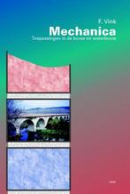 9789071301476 Mechanica | Tweedehands, Boeken, Verzenden, Gelezen, F. Vink