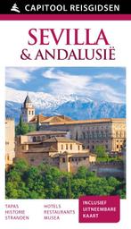 Sevilla & Andalusië / Capitool reisgidsen 9789000342198, Boeken, Reisgidsen, Verzenden, Gelezen, Capitool