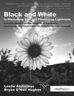 9781138401051 Black and White in Photoshop CS4 and Photos..., Boeken, Nieuw, Leslie Alsheimer, Verzenden