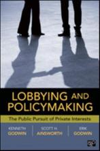 9781604264692 Lobbying and Policymaking Godwin, Ken, Verzenden, Nieuw, Godwin, Ken