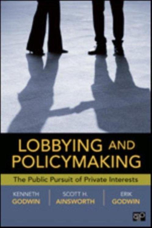 9781604264692 Lobbying and Policymaking Godwin, Ken, Boeken, Schoolboeken, Nieuw, Verzenden