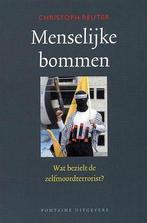 Menselijke bommen 9789059560277 Ch. Reuter, Boeken, Verzenden, Gelezen, Ch. Reuter