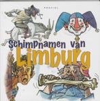 Schimpnamen van Limburg / Schimpnamen 9789052943039, Verzenden, Gelezen, D. van der Heide