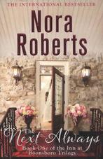 Inn at Boonsboro trilogy: The next always by Nora Roberts, Boeken, Gelezen, Nora Roberts, Verzenden