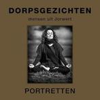 Dorpsgezichten, mensen uit Jorwert 9789491835032, Boeken, Verzenden, Zo goed als nieuw, Louis Meulstee