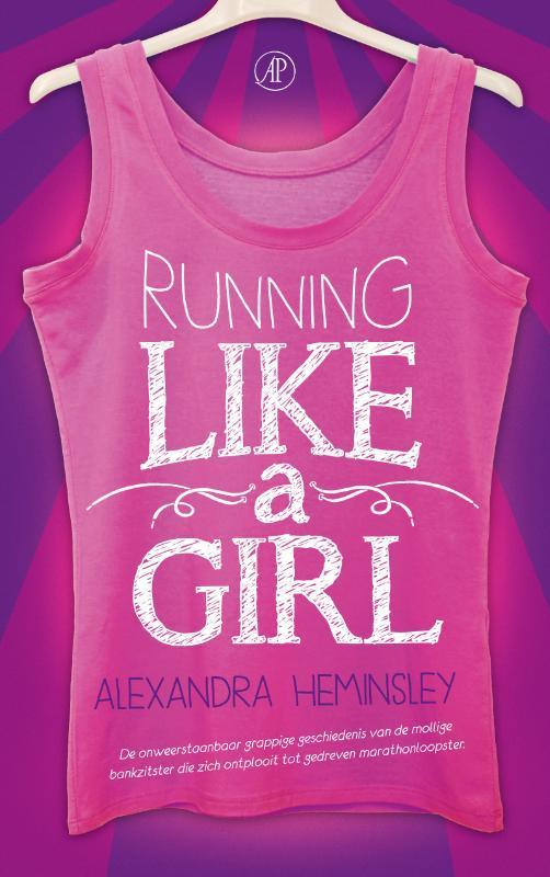 Running like a girl 9789029538572 Alexandra Heminsley, Boeken, Literatuur, Gelezen, Verzenden