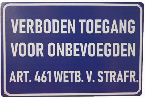 Verboden toegang voor onbevoegden reclamebord, Verzamelen, Merken en Reclamevoorwerpen, Nieuw, Ophalen of Verzenden