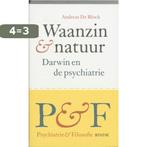 Waanzin en natuur / Psychiatrie en filosofie / 5 A. De Block, Boeken, Verzenden, Gelezen, A. De Block