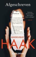 Afgeschreven / Crème de la crime 9789461097576, Boeken, Verzenden, Gelezen, Angelique Haak