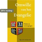 Omwille van het evangelie 9789492093097 A.H. van Luyn, Boeken, Verzenden, Zo goed als nieuw, A.H. van Luyn