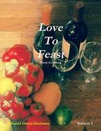 Love to Feast: Poetry Cookbook, Green-Harleaux, Schunel, Boeken, Kookboeken, Verzenden, Zo goed als nieuw, Green-Harleaux, Schunel