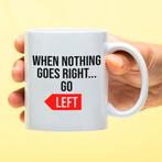 Mok When nothing goes right... go left, Verzenden, Nieuw