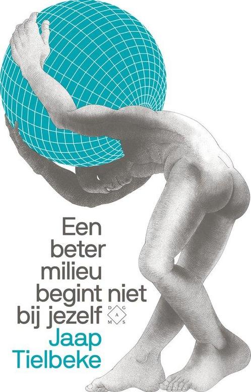 9789493168435 Een beter milieu begint niet bij jezelf, Boeken, Studieboeken en Cursussen, Zo goed als nieuw, Verzenden