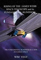 9789464480344 Rising of the James Webb Space-Telescope Ge..., Boeken, Verzenden, Nieuw, Wim Vegt
