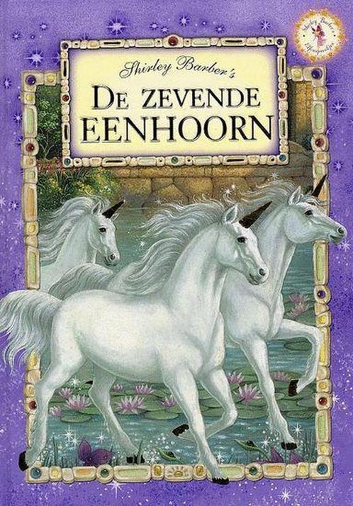 Elfensprookjes: De zevende eenhoorn 9789058887870 S. Barber, Boeken, Kinderboeken | Kleuters, Gelezen, Verzenden