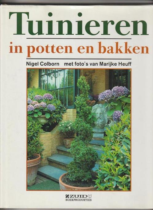 Tuinieren in potten en bakken 9789062487059 Colborn, Boeken, Hobby en Vrije tijd, Gelezen, Verzenden