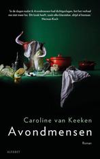 Avondmensen 9789021340425 Caroline van Keeken, Verzenden, Zo goed als nieuw, Caroline van Keeken