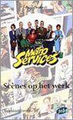 Scènes op het werk : lief en leed bij Metro Services, Boeken, Verzenden, Zo goed als nieuw, P. Desmedt