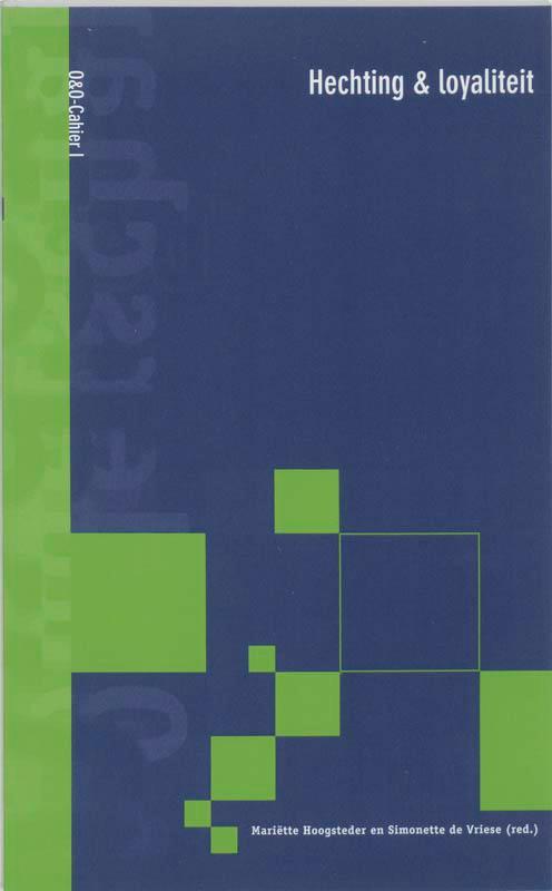 Hechting  loyaliteit 9789066655713, Boeken, Schoolboeken, Zo goed als nieuw, Verzenden