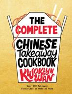 9781787137370 The Complete Chinese Takeaway Cookbook, Boeken, Verzenden, Nieuw, Kwoklyn Wan