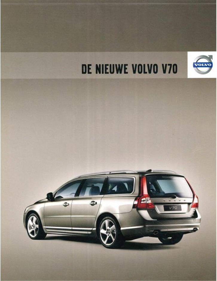 2008 VOLVO V70 BROCHURE NEDERLANDS, Boeken, Auto's | Folders en Tijdschriften, Volvo
