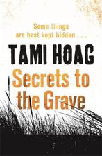 Secrets to the Grave 9781409120933 Tami Hoag, Verzenden, Gelezen, Tami Hoag