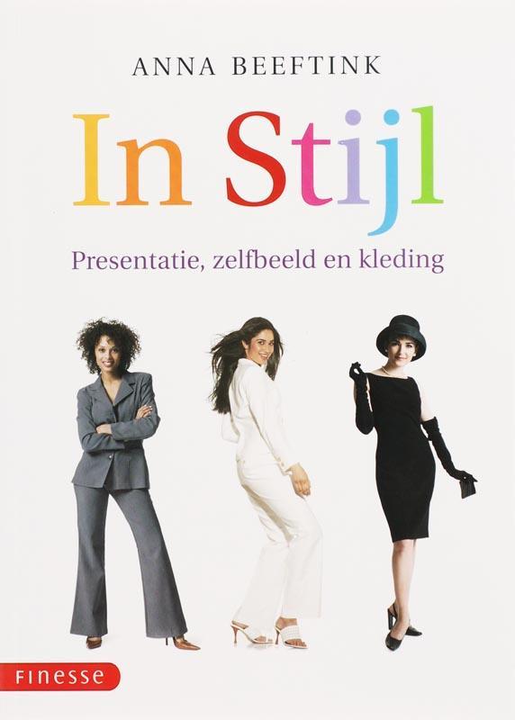 IN STIJL 9789058776075 Anna Beeftink, Boeken, Hobby en Vrije tijd, Gelezen, Verzenden