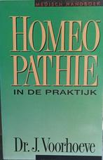 (ZIE 9038401817)HOMEOPATHIE IN DE PRAKTIJK (ING.) Voorhoeve, Boeken, Verzenden, Gelezen, Voorhoeve