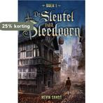 De sleutel van Sleedoorn / Sleedoorn / 1 9789025760366, Verzenden, Gelezen, Kevin Sands