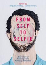 From Self to Selfie 9783030191931, Verzenden, Zo goed als nieuw