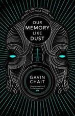 Our memory like dust by Gavin Chait (Paperback), Boeken, Taal | Engels, Gelezen, Gavin Chait, Verzenden