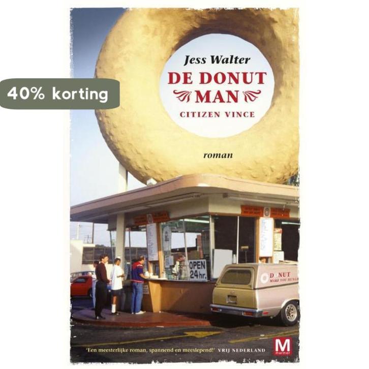 De donut man 9789460681813 Jess Walter, Boeken, Romans, Gelezen, Verzenden