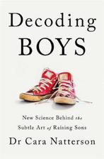 9781529339833 Decoding Boys New science behind the subtle..., Boeken, Verzenden, Nieuw, Cara Natterson