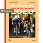 Wat een wielerjaar! 9789401471916 Geert Vandenbon, Verzenden, Zo goed als nieuw, Geert Vandenbon