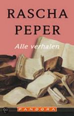Alle verhalen 9789025498191 Rascha Peper, Boeken, Verzenden, Gelezen, Rascha Peper