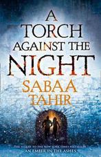 An Ember in the Ashes 2. A Torch Against the Night, Verzenden, Zo goed als nieuw, Sabaa Tahir