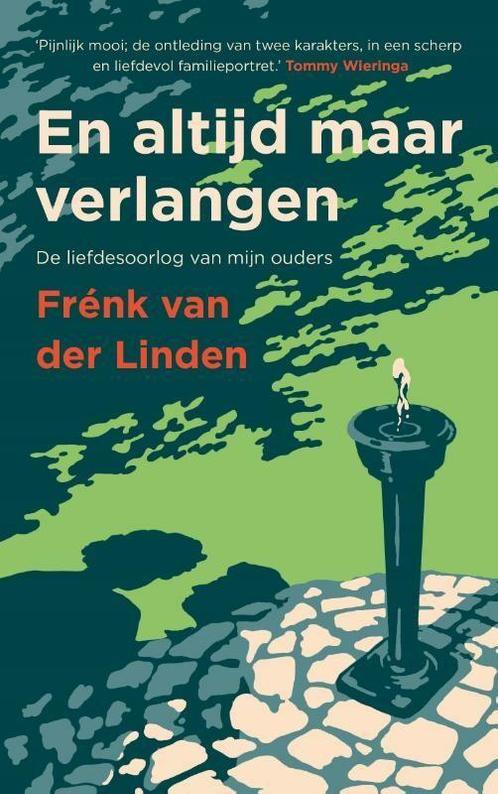 Boek: En altijd maar verlangen - (als nieuw), Boeken, Hobby en Vrije tijd, Zo goed als nieuw, Verzenden