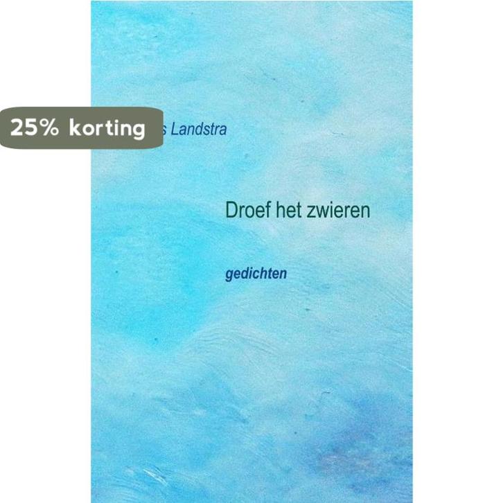 Droef het zwieren 9789461013460 Niels Landstra, Boeken, Gedichten en Poëzie, Gelezen, Verzenden