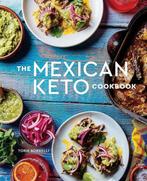 9781984857088 The Mexican Keto Cookbook: Authentic, Big-F..., Verzenden, Zo goed als nieuw, Torie Borrelli